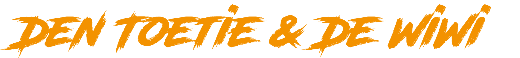 Den Toetie & De WiWi